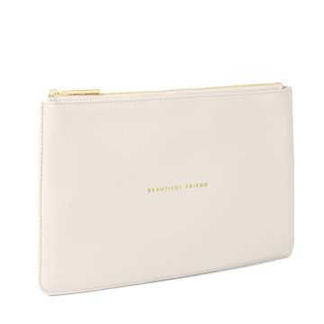 Katie Loxton Sentiment Pouch Beautiful Friend  Off White